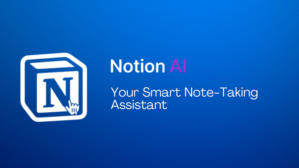 Notion AI – Best for Organizing Study Notes