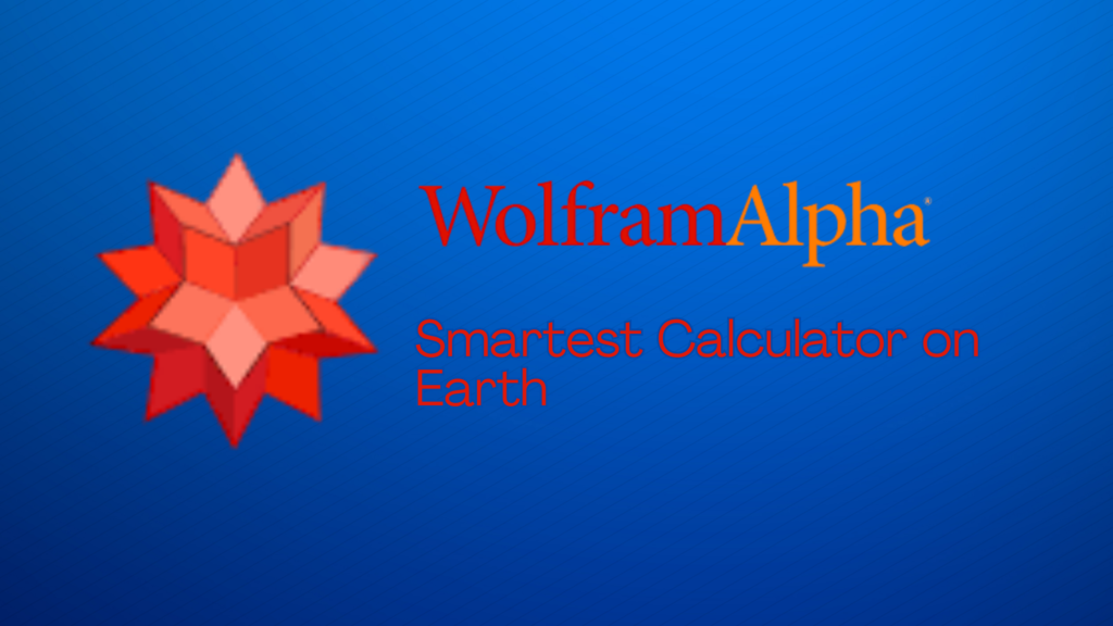 Wolfram Alpha – AI-Powered Calculator for Students