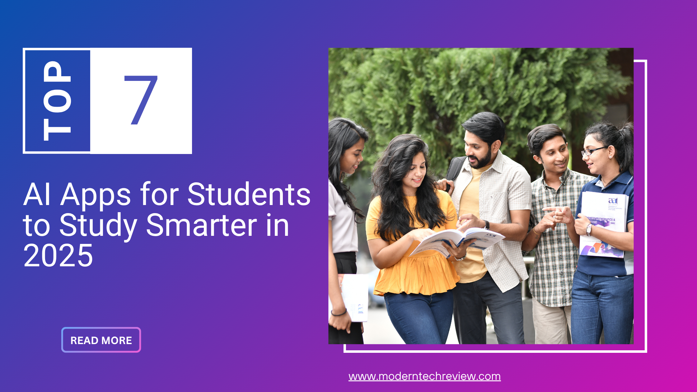 Top 7 AI Apps for Students to Study Smarter in 2025